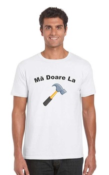Tricou Personalizat Ma Doare La Ciocan Tricou Personalizat Ma Doare La Ciocan
