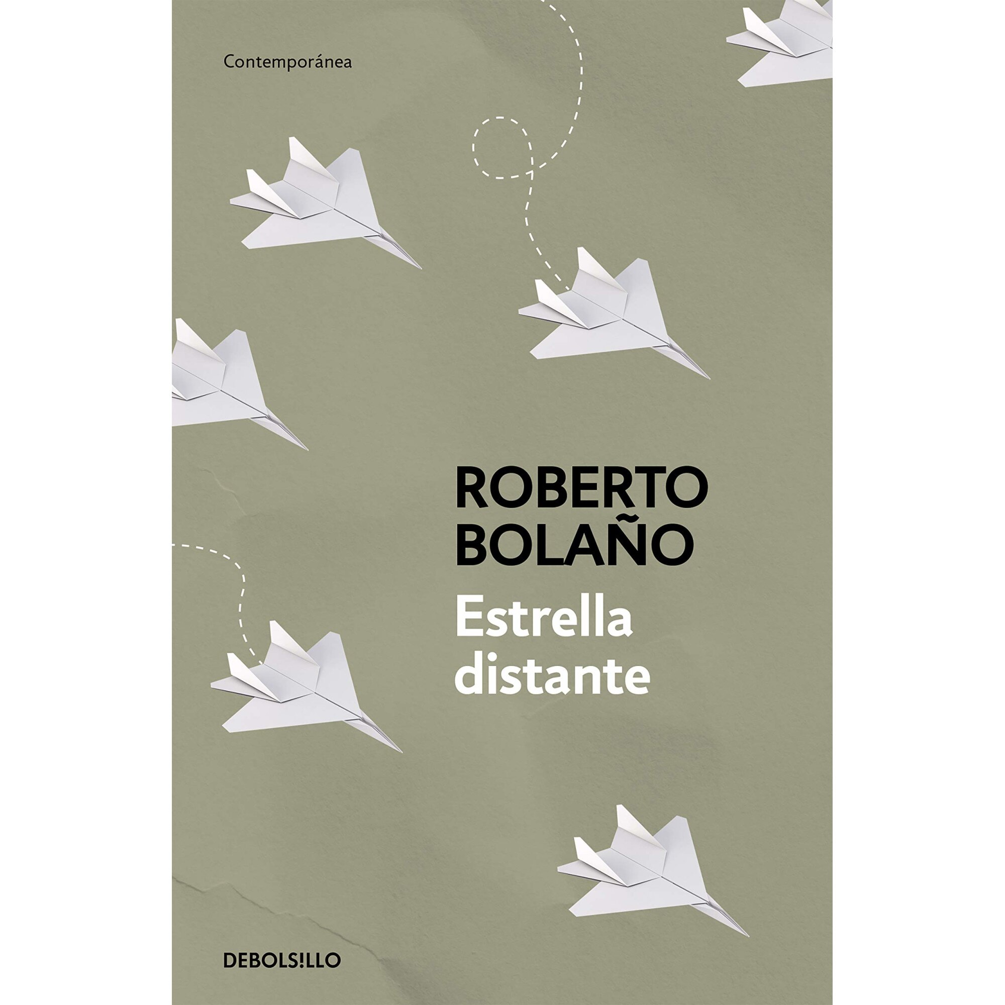 Estrella distante - Roberto Bolano, editia 2017
