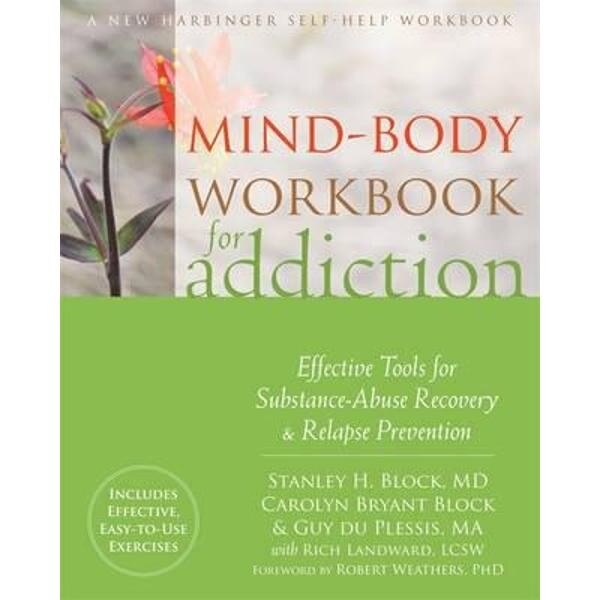 Mind-Body Workbook for Addiction