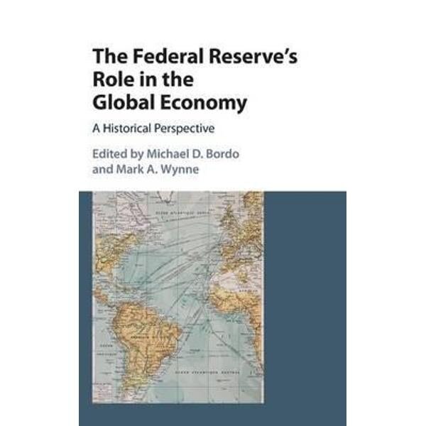 Federal Reserve's Role in the Global Economy
