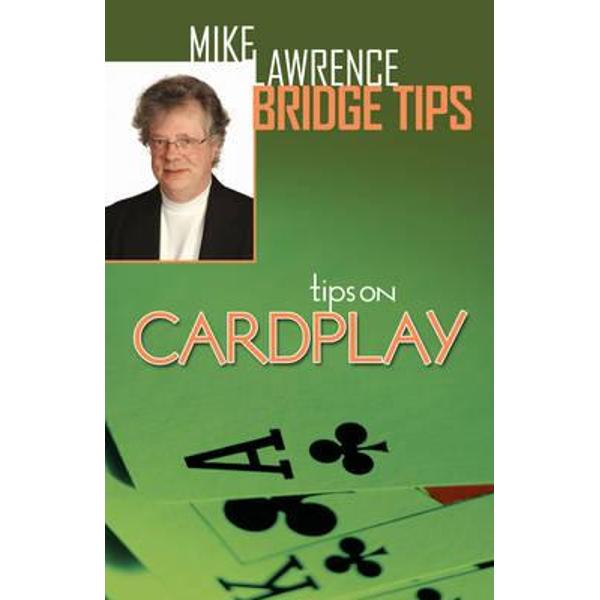 Tips on Card Play