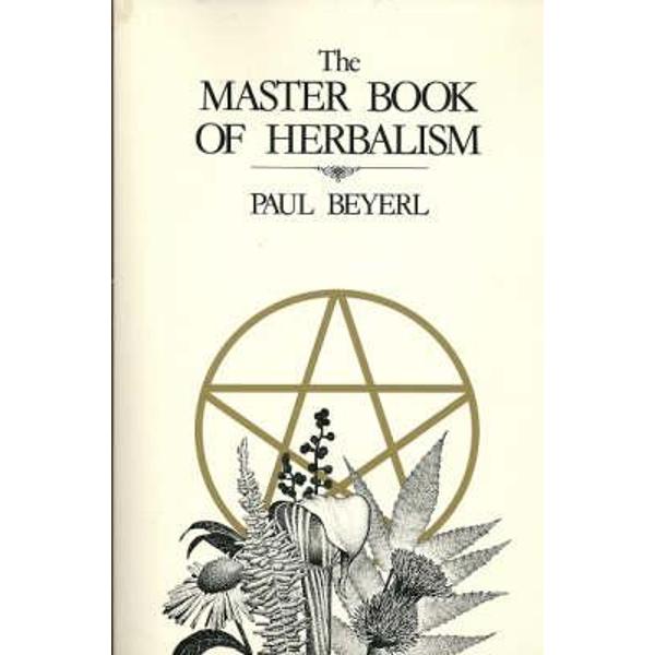 Master Book of Herbalism