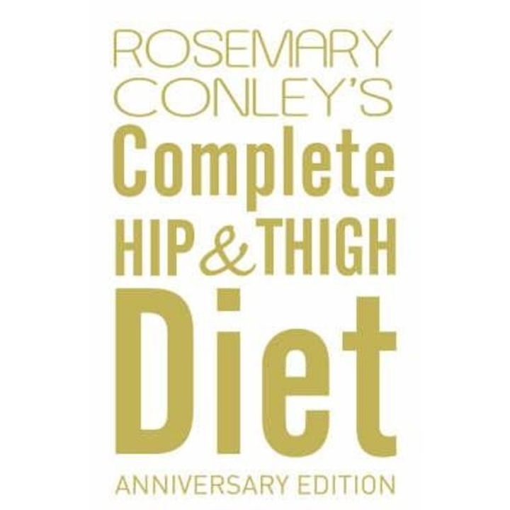 Complete Hip and Thigh Diet