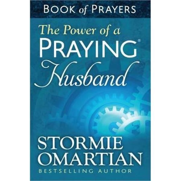 Power of a Praying Husband Book of Prayers
