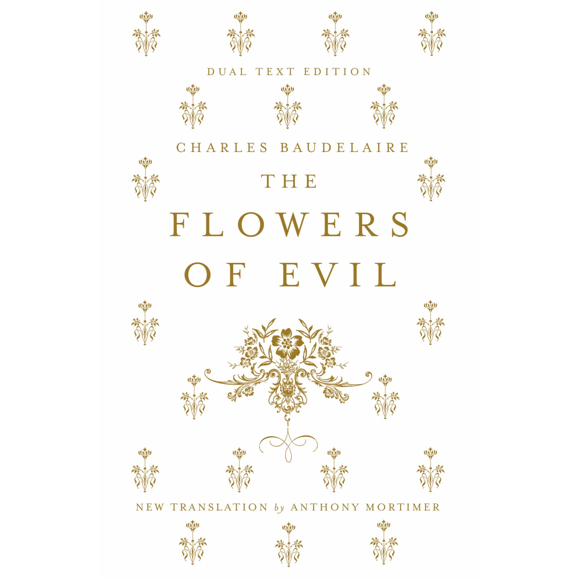 The Flowers of Evil - Charles Baudelaire