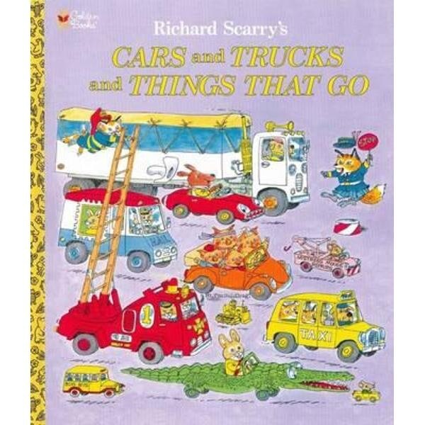 Cars and Trucks and Things That Go
