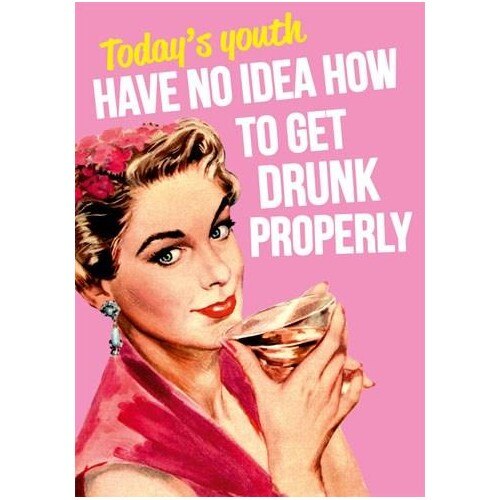 Felicitare - How to get drunk properly