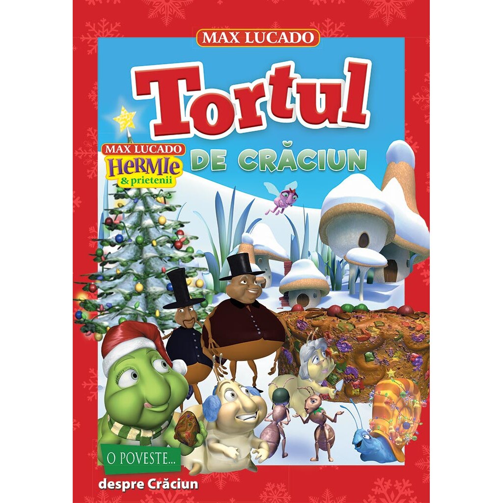 Tortul de Craciun (seria Hermie si prietenii) - Max Lucado