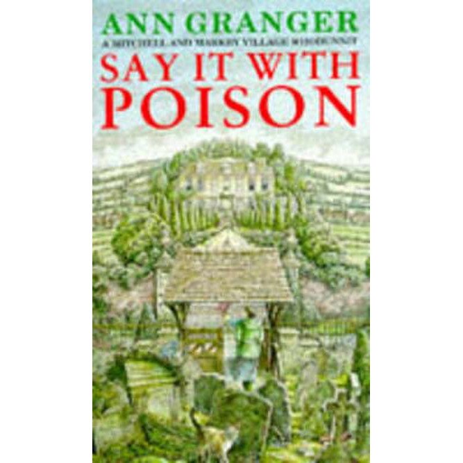 Say It With Poison de Ann Granger