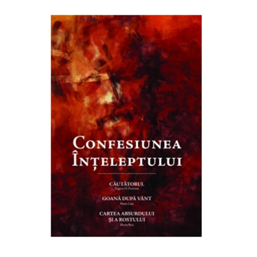 Confesiunea inteleptului - Peterson, Laiu, Bica