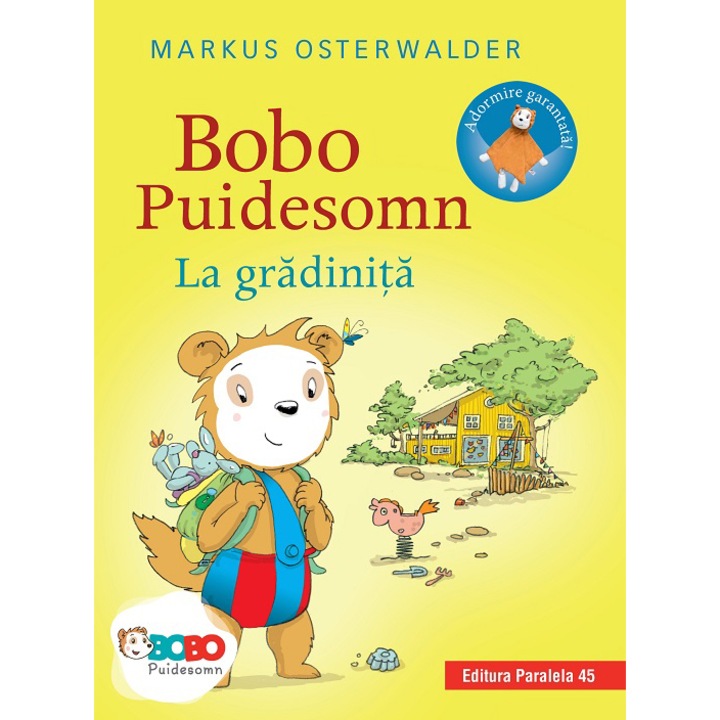 Bobo puidesomn. La gradinita. povesti ilustrate pentru puisori isteti 3+, Markus Osterwalder