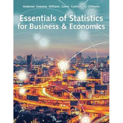 Essentials of Statistics for Business & Economics de David (University of Cincinnati) Anderson