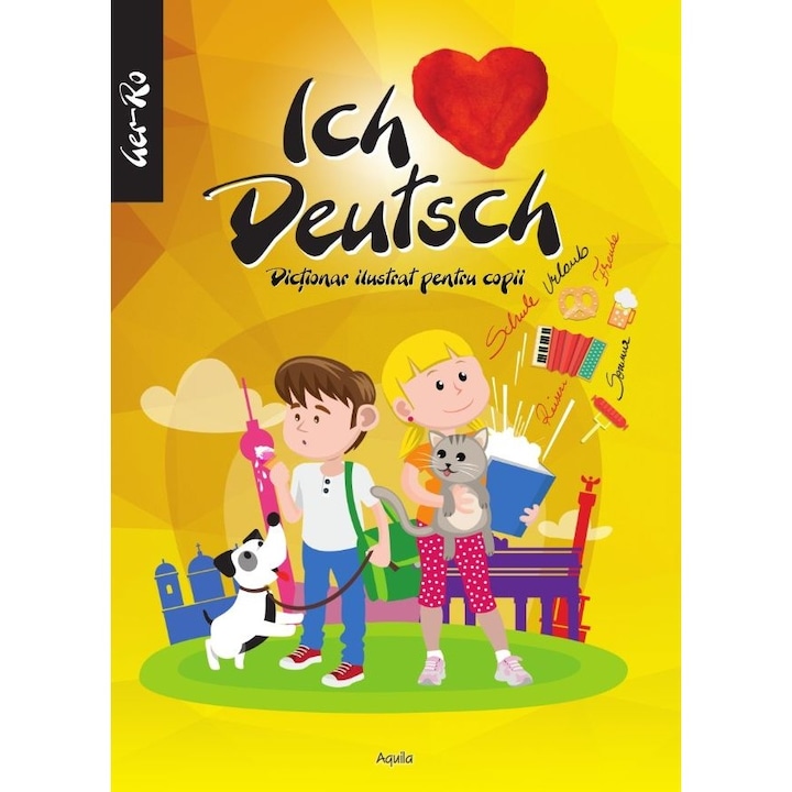 Dictionar ilustrat pentru copii Ich Deutsch germana-romana