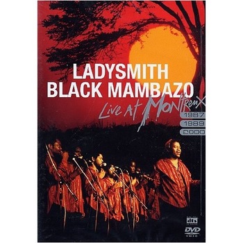 Ladysmith Black Mombazo-Live At Montreux 87/89/00-DVD Ladysmith Black Mombazo-Live At Montreux 87/89/00-DVD