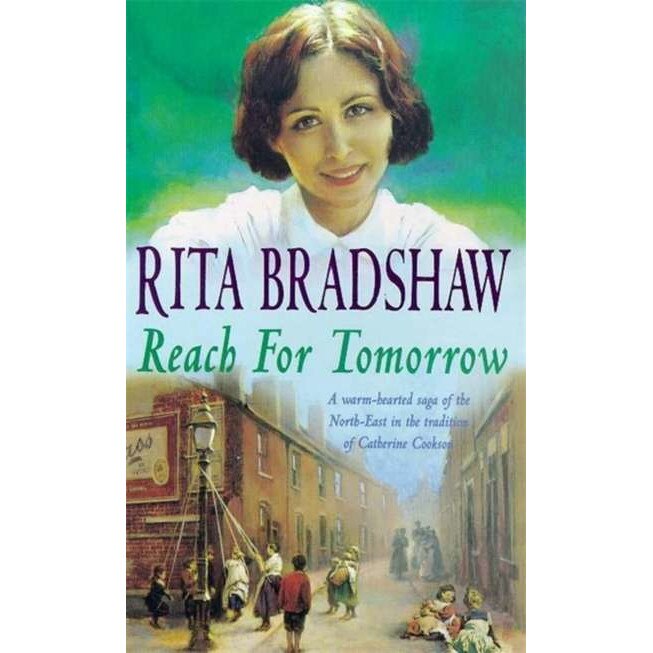 Bradshaw, R: Reach for Tomorrow de Rita Bradshaw
