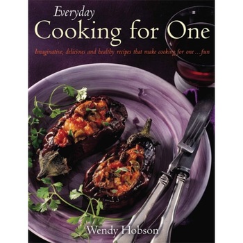 Everyday Cooking For One de Wendy Hobson Everyday Cooking For One de Wendy Hobson