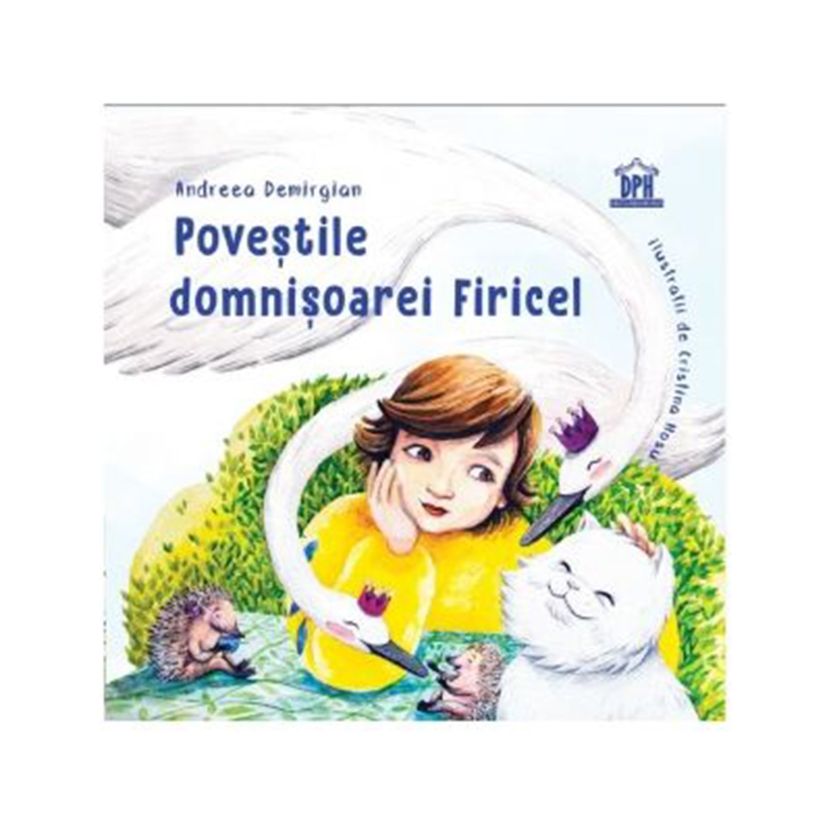 Povestile domnisoarei Firicel, Andreea Demirgian