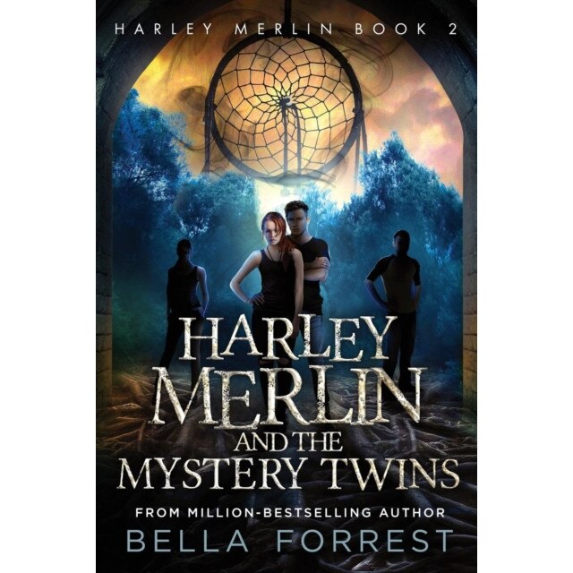 Harley Merlin 2: Harley Merlin and the Mystery Twins de Bella Forrest