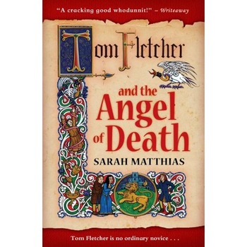 Tom Fletcher and the Angel of Death - Sarah Matthias Tom Fletcher and the Angel of Death - Sarah Matthias