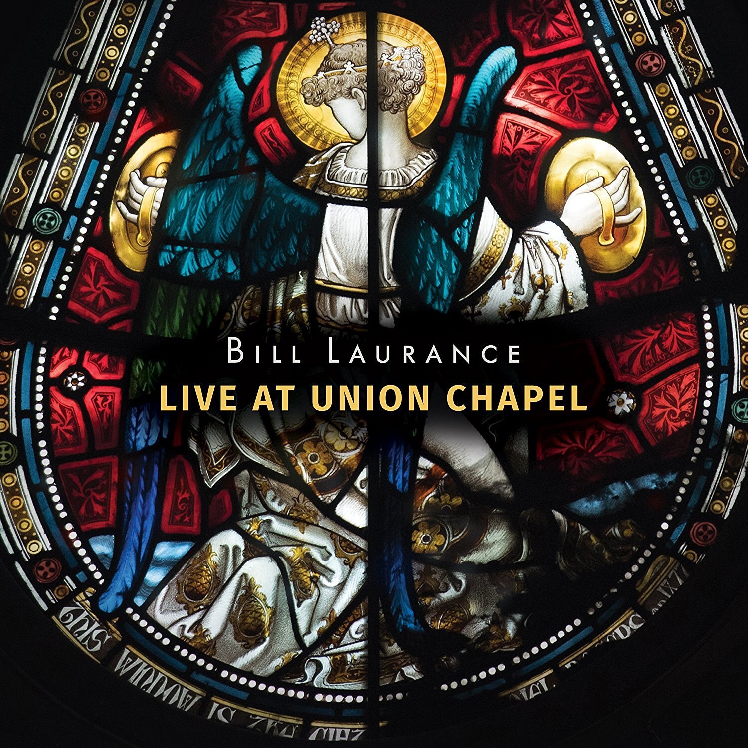 Bill Laurance - Live At Union Chapel - CD + DVD