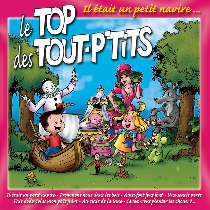 Le Top Des Tout Ptits-Il Etait Un Petit Navire-CD