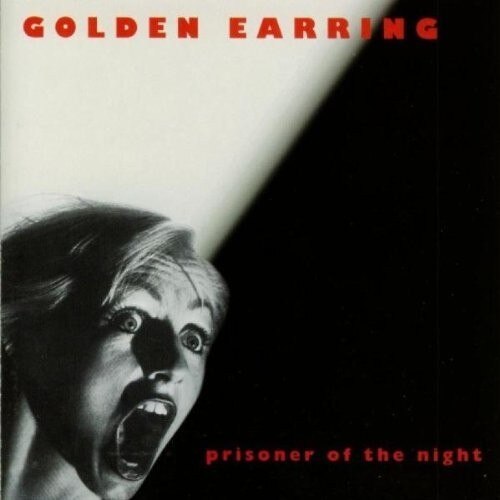 Golden Earring-Prisoner Of The Night (180g Audiophile Pressing)-LP