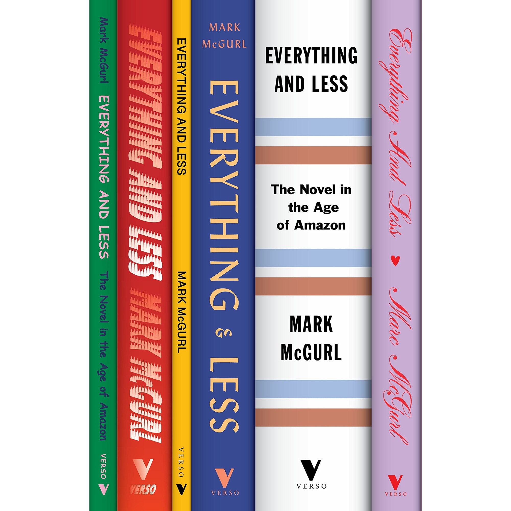 Everything and Less - Mark McGurl