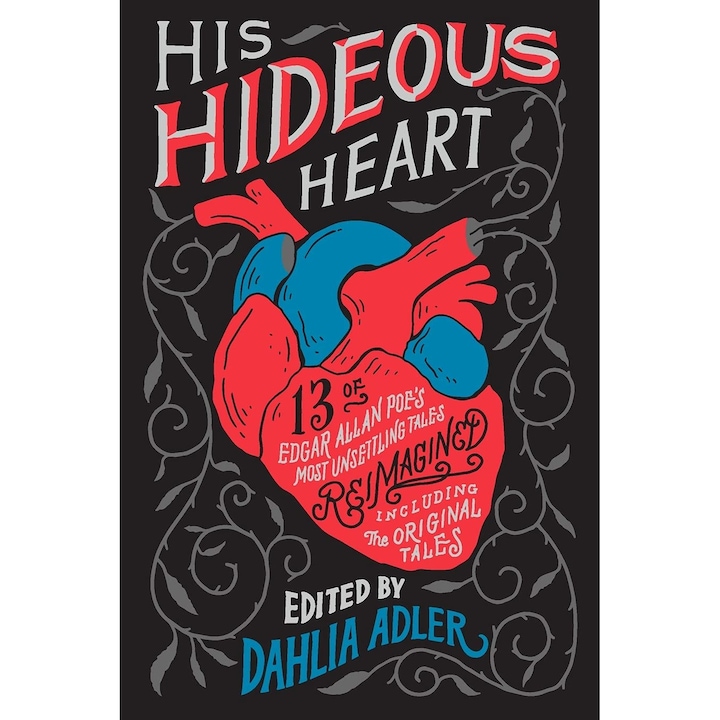 His Hideous Heart - Dahlia Adler