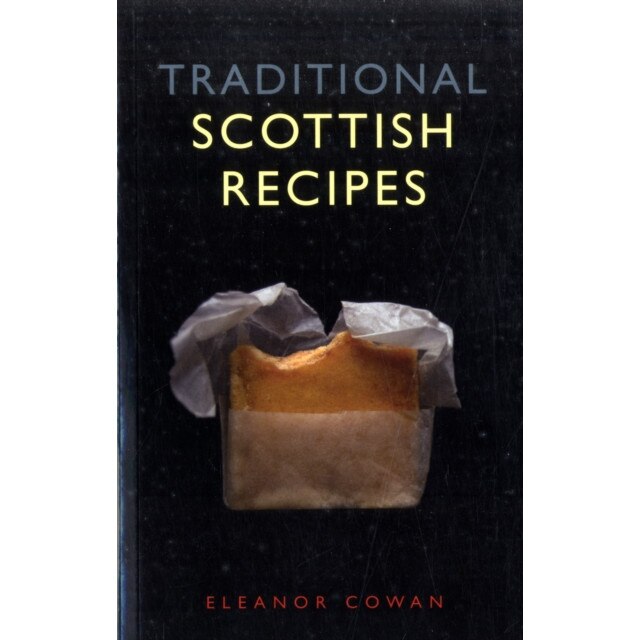 Traditional Scottish Recipes de ELEANOR COWAN