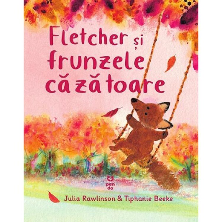 Fletcher si frunzele cazatoare, Julia Rawlinson & Tiphanie Beeke