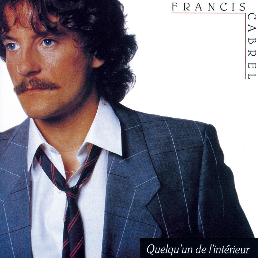 Francis Cabrel-Quelquun De Linterieur-CD