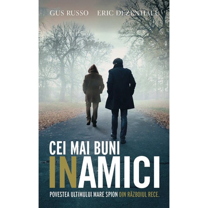 Cei mai buni inamici. Gus Russo, Eric Duzenhall