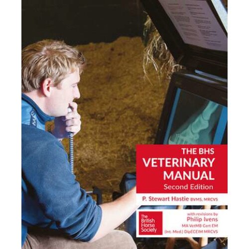 BHS Veterinary Manual de P.Stewart Hastie