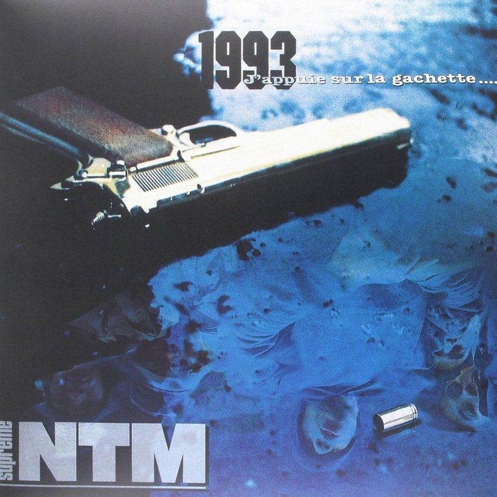 Supreme NTM-1993...JAppuie Sur La Gachette-LP