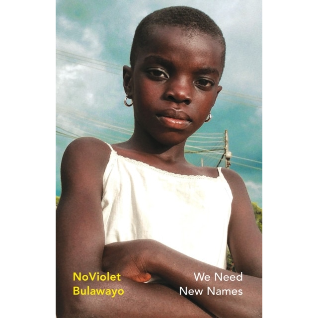 We Need New Names - NoViolet Bulawayo, editia 2021