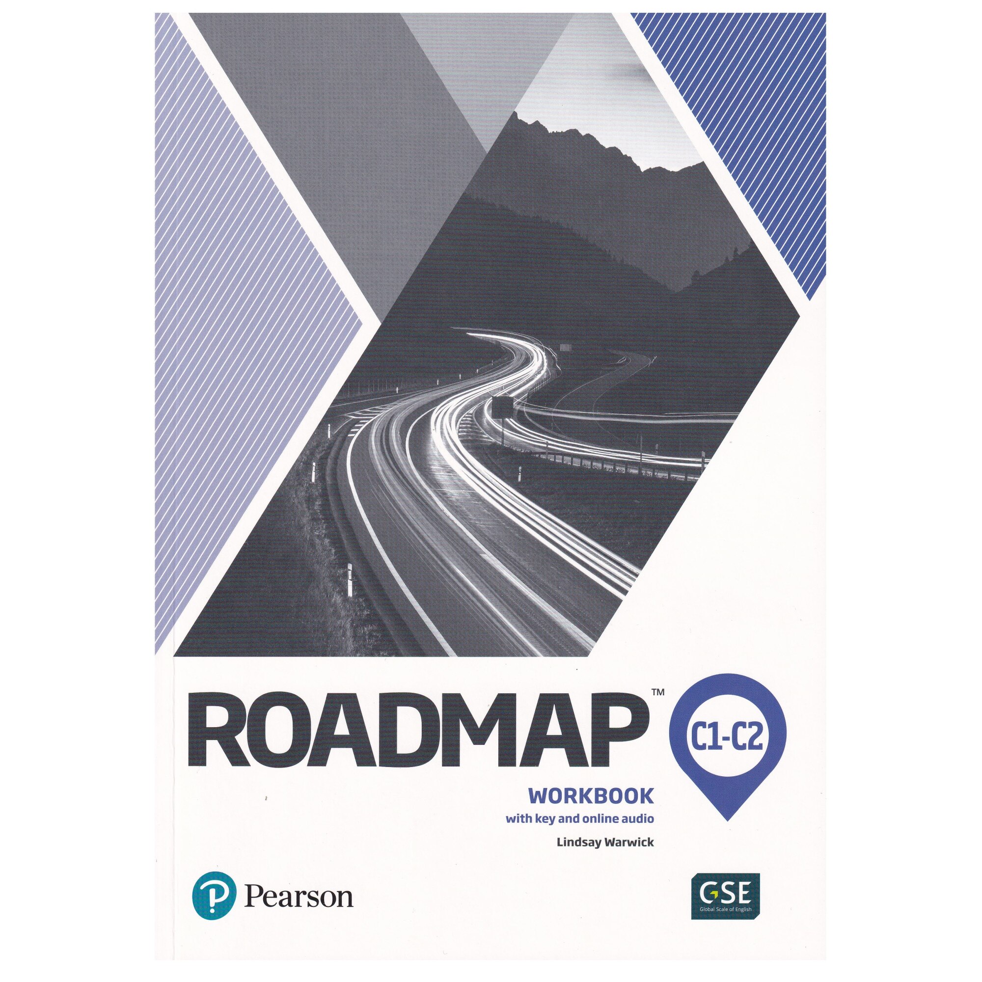 Roadmap C1-C2, Workbook with key and online audio, Lindsay Warwick, 96 pagini