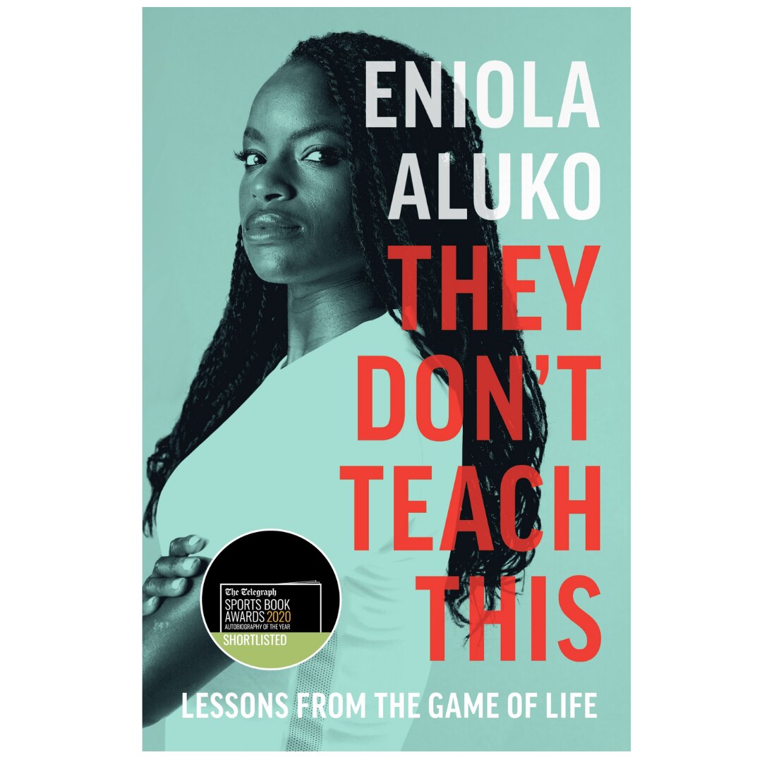 They Don't Teach This, Lesson from the Game of Life - Eniola Aluko