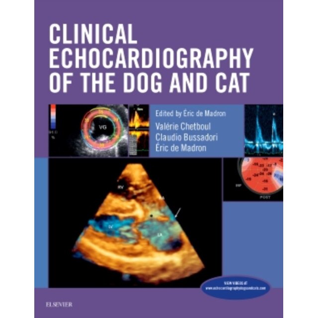 Clinical Echocardiography of the Dog and Cat de Eric de Madron
