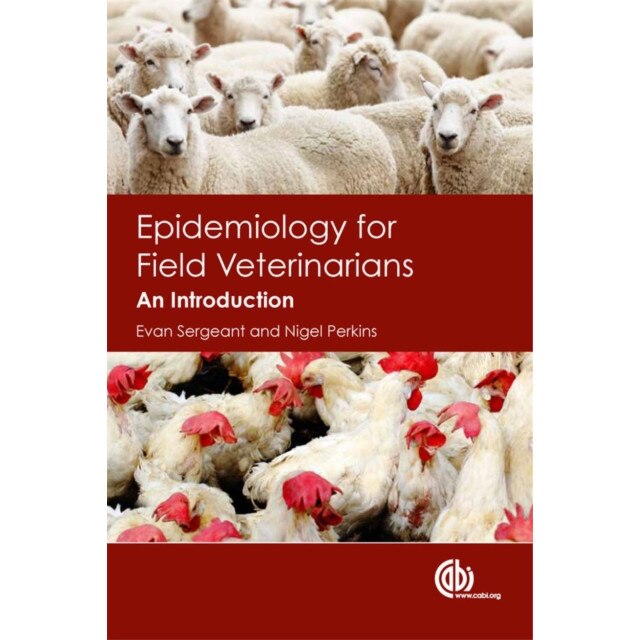 Epidemiology for Field Veterinarians de Evan Sergeant