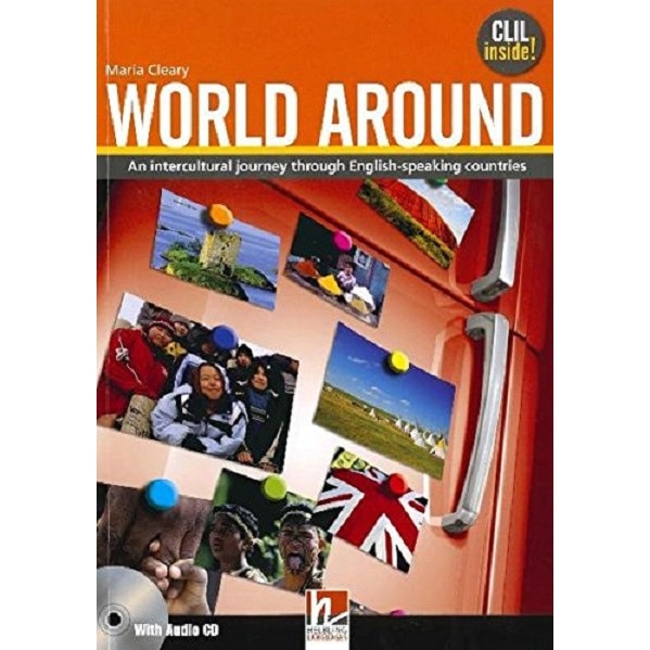 World Around - Student Book with Audio CD - Maria Cleary
