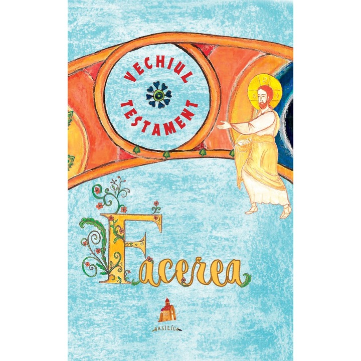 Vechiul Testament - Facerea