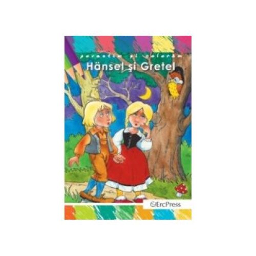 Povestim si coloram - Hansel si Gretel