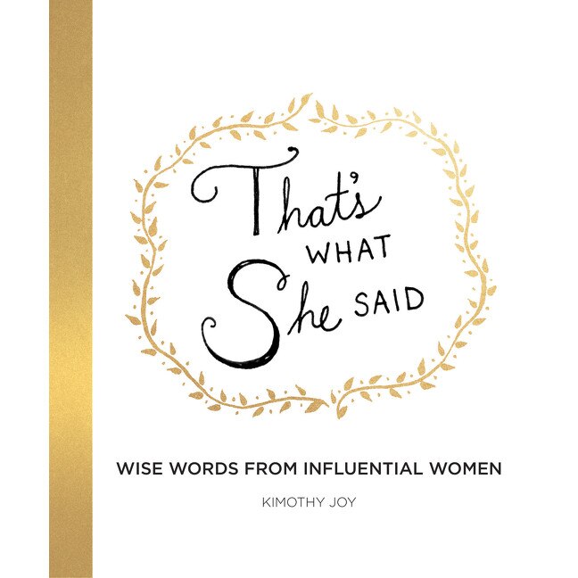 That's What She Said de Kimothy Joy