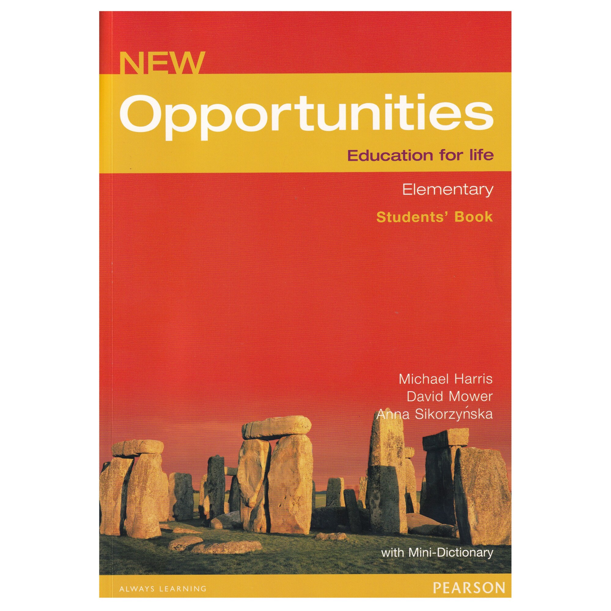 New Opportunities Elementary Student's Book with Mini-Dictionary, 144 pagini, Michael Harris, David Mower, Anna Sikorzynska