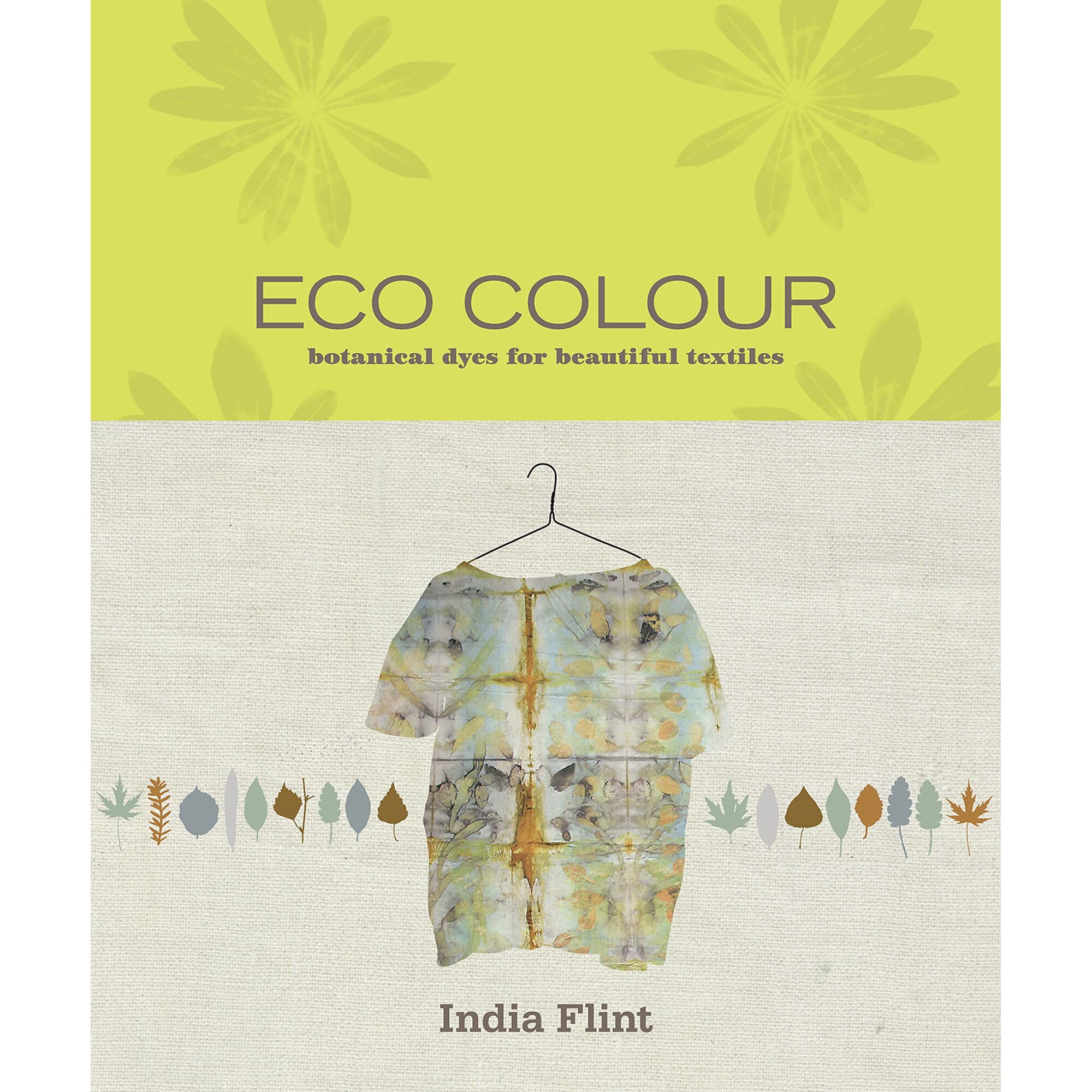 Eco Colour - India Flint
