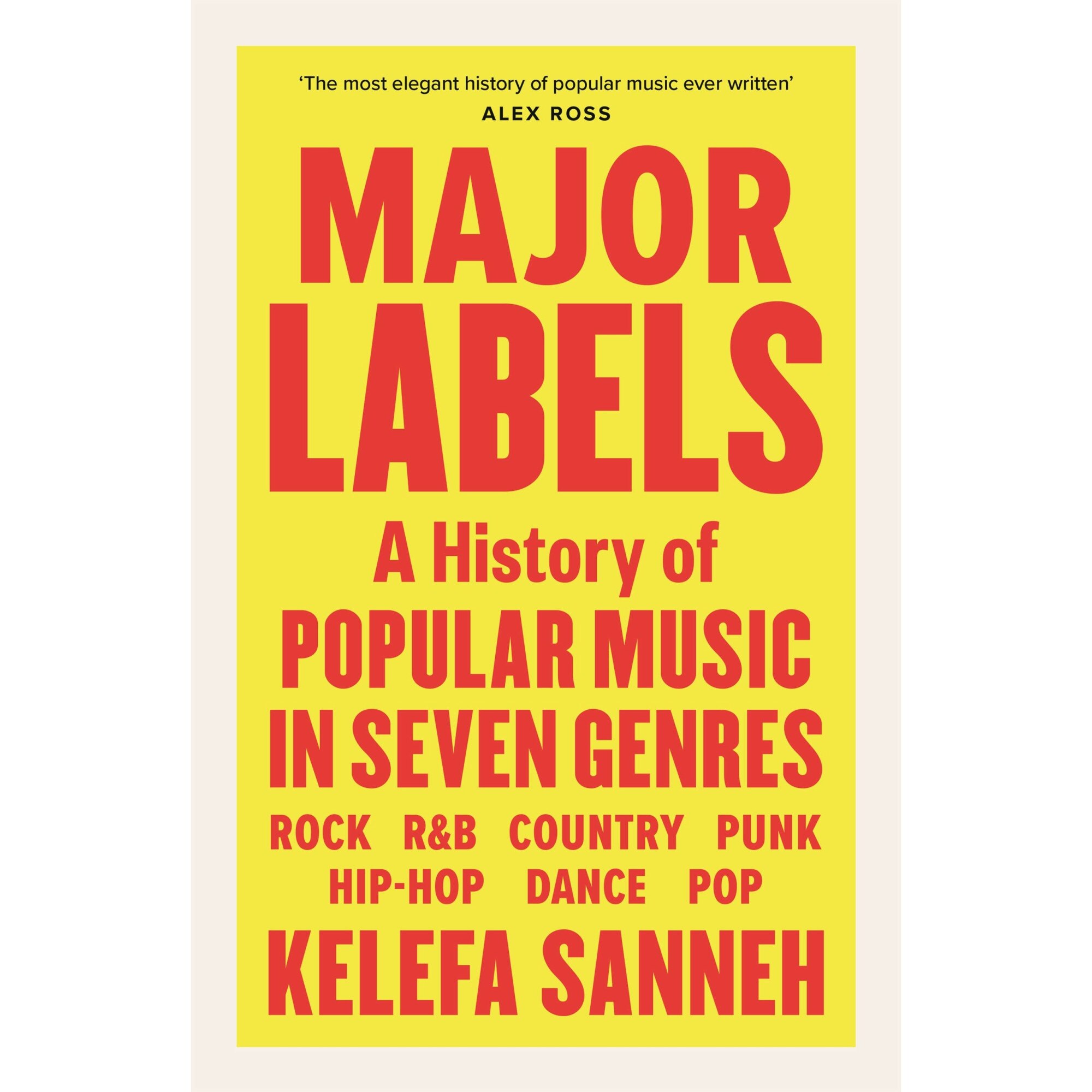 Major Labels - Kelefa Sanneh
