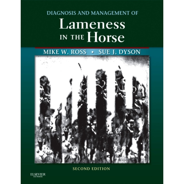 Diagnosis and Management of Lameness in the Horse de Michael W. Ross