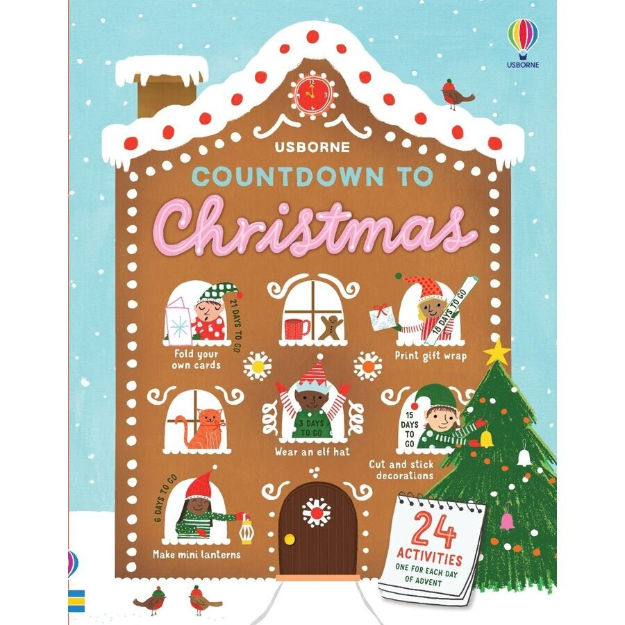 Carte Usborne - Countdown To Christmas, autor Abigail Wheatley, 6 ani +