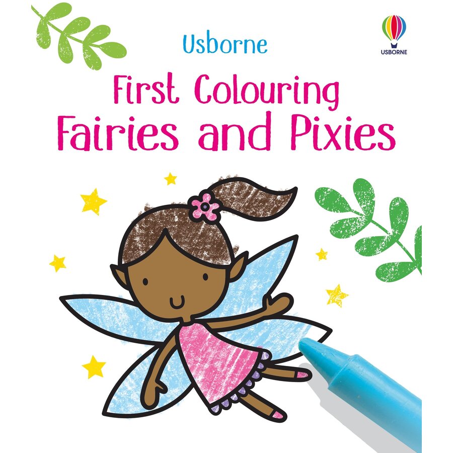 Carte Usborne - First Colouring Faires And Pixies, autor Matthew Oldham, 3 ani +