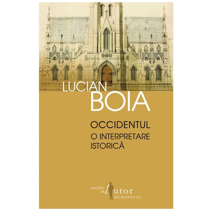 Occidentul. O interpretare istorica - Lucian Boia